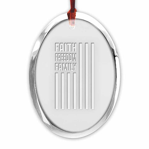 Faith Freedom Family - Ornament